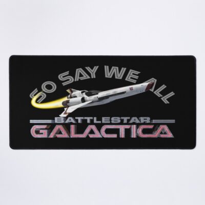 Battlestar Galactica So Say We All Mouse Pad